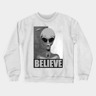 Believe (black/white version) Crewneck Sweatshirt